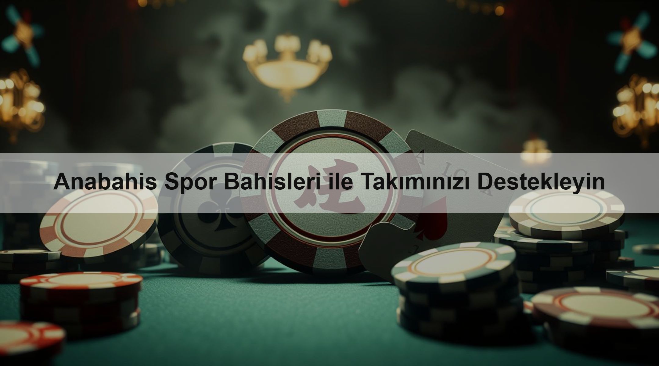 Anabahis Spor Bahisleri ile Takımınızı Destekleyin