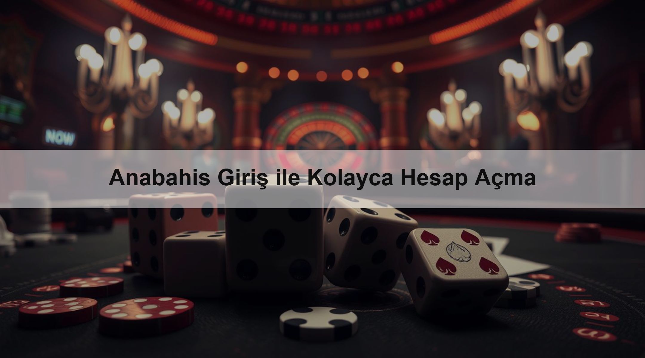 Anabahis Giriş ile Kolayca Hesap Açma
